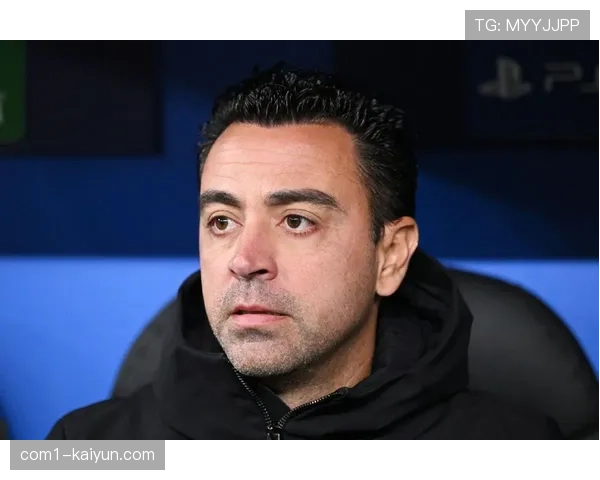 哈维强调球队需解决财务问题 否则长期竞争力将受损